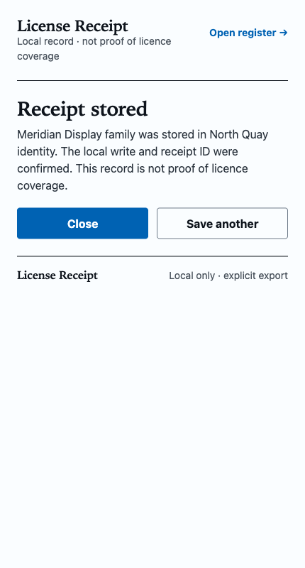 License Receipt confirmation after a fictional asset record was stored locally